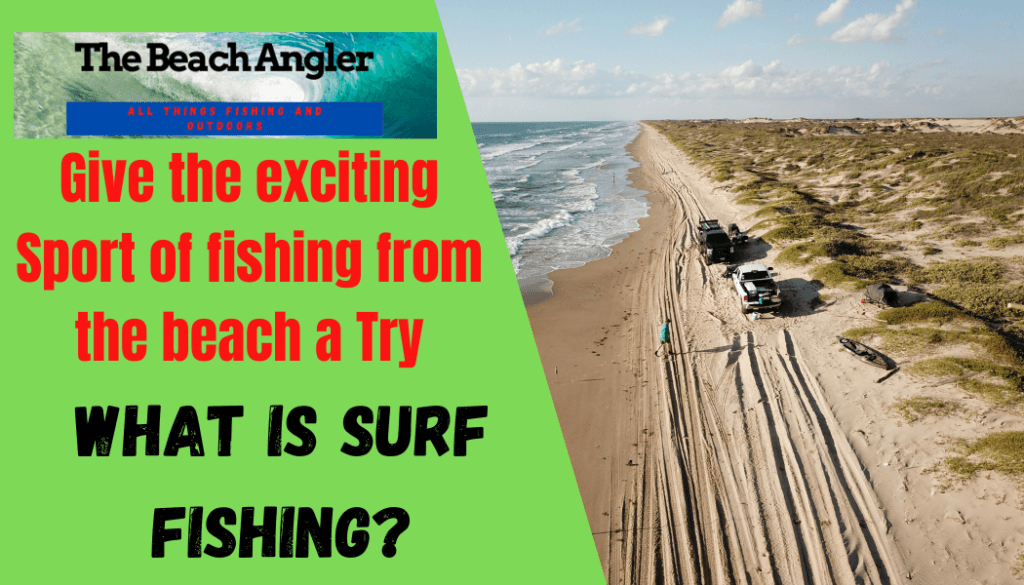 what is surf fishing