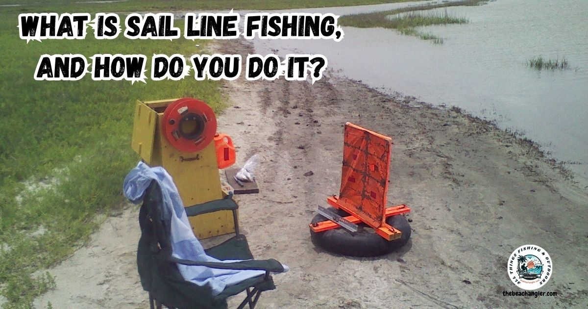 Sail line Fishing featured image showing sail line prepared to be launched from the bank.