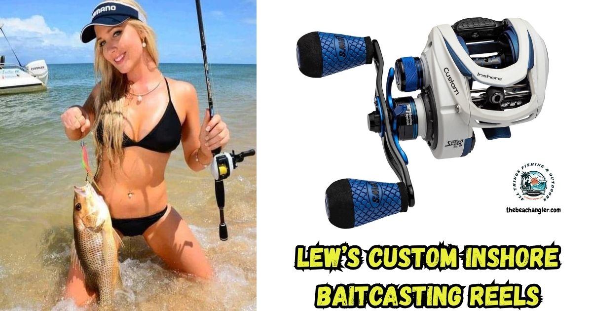 Lew's Custom Inshore Baitcasting Reel featured image showing a lady angler kneeling in the water and holding a mangrove snapper, and a close-up image of the Lew's Custom Inshore Baitcasting reel.