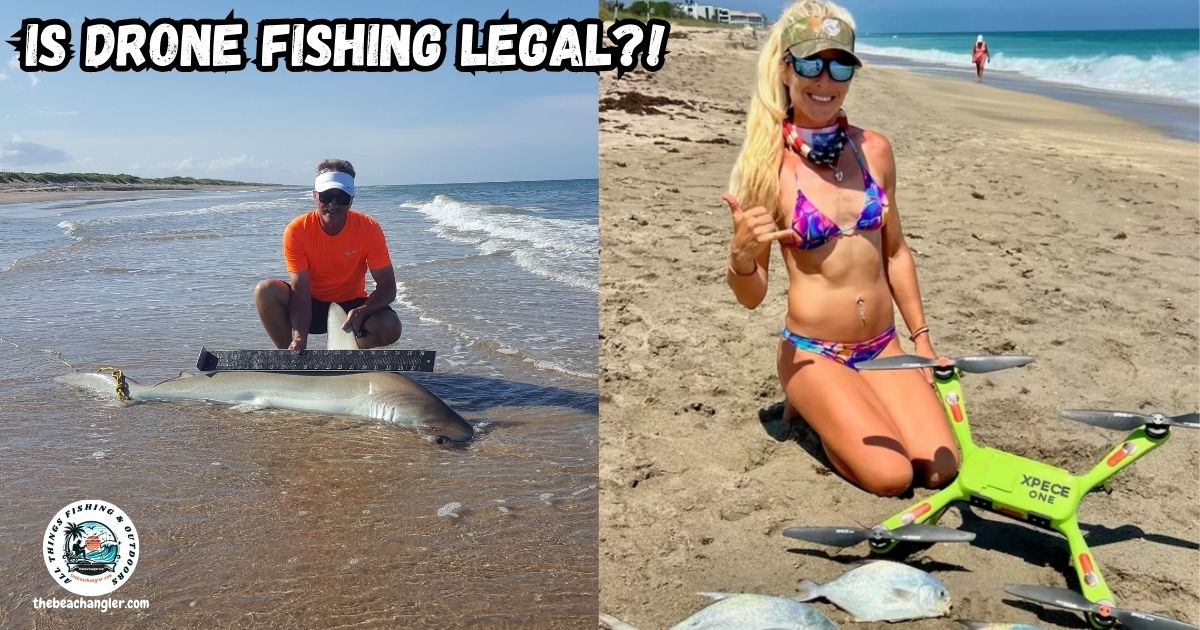Are Drones Legal for Fishing featured image showing Lady angler kneeling on the beach next to her Xpece One fishing drone and Shark fisherman kneeling next to a 5 foot hammerhead shark on the beach.