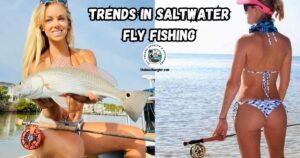 Emerging Trends in Saltwater Fly Fishing featured image showin a lady angler sitting in the bow of a boat with a nice redfish next to an image of a lady angler standing at the edge of the water with her fly rod.